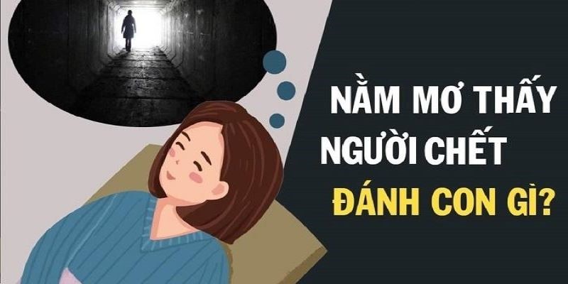 Những con số đánh đâu là trúng khi mơ thấy người mất