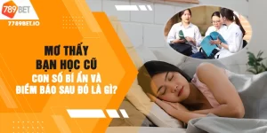 Mơ thấy bạn học cũ đánh gì?
