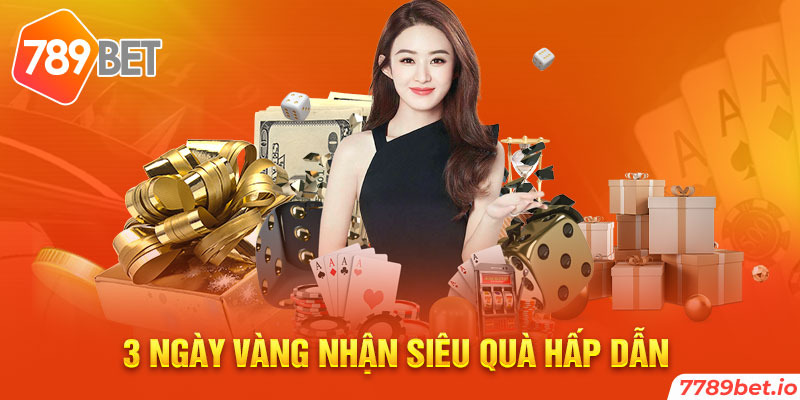 Nhận quà khủng vào 3 ngày vàng